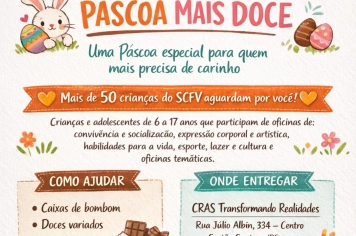 Páscoa Mais Doce chega para espalhar carinho e solidariedade