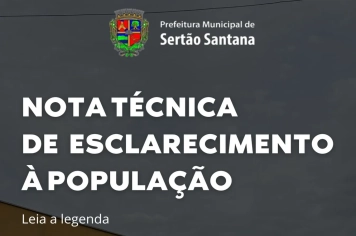 NOTA TÉCNICA DE ESCLARECIMENTO À POPULAÇÃO
