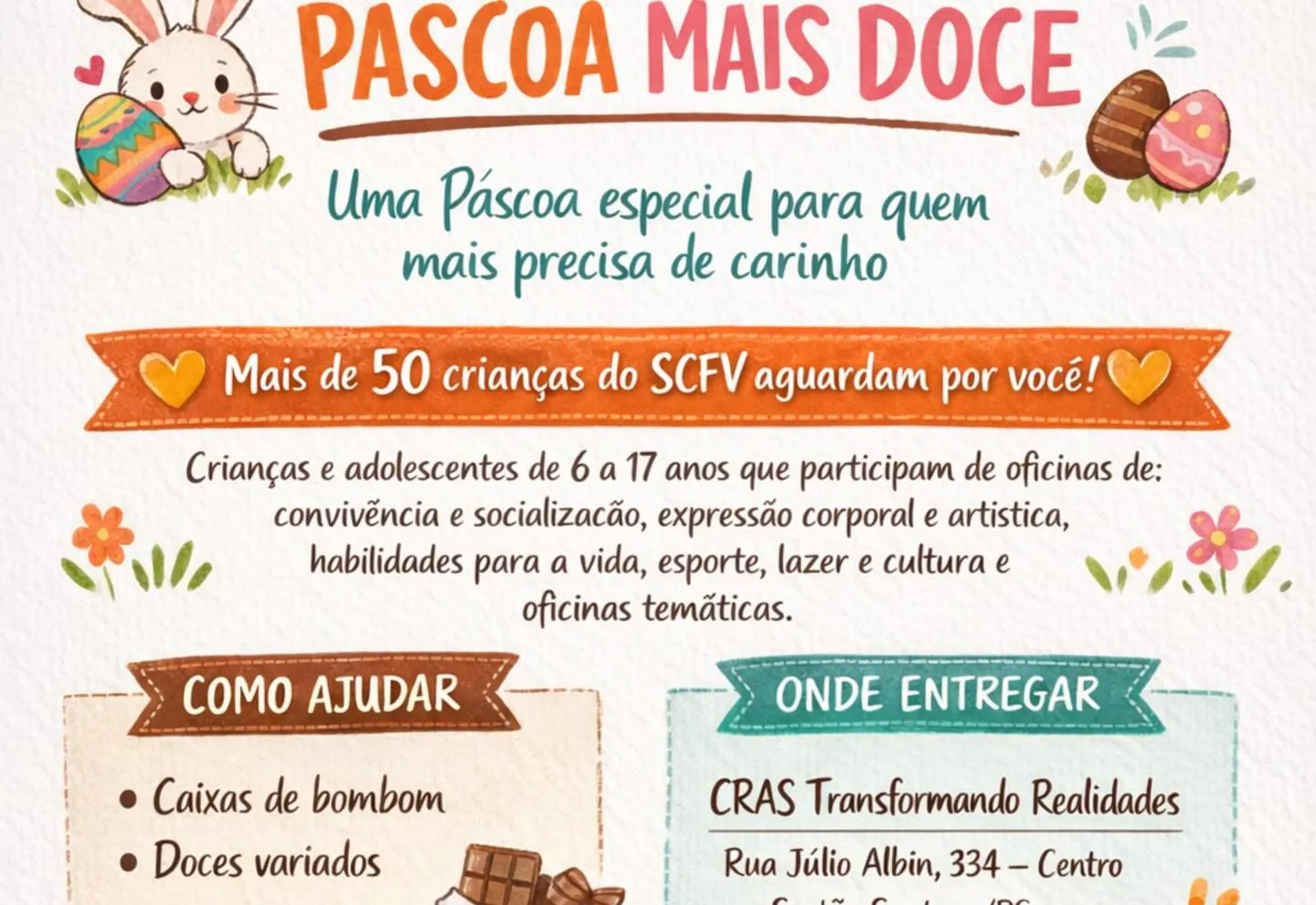Páscoa Mais Doce chega para espalhar carinho e solidariedade