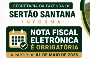 Nota Fiscal Eletrônica passa a ser obrigatória em Sertão Santana