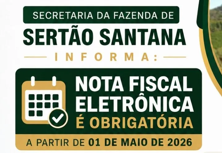 Nota Fiscal Eletrônica passa a ser obrigatória em Sertão Santana