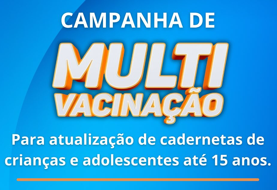 Campanha de Multivacinação em Sertão Santana